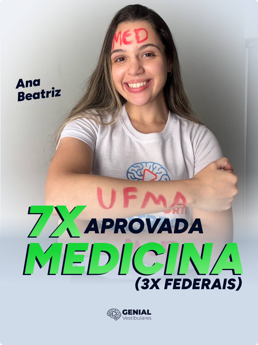 Ana Beatriz — sete aprovações em Medicina, três em federais
